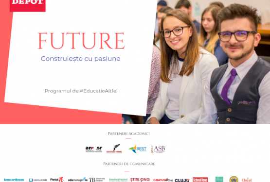 FUTURE – Construiește cu pasiune, programul de educație altfel ce pregătește tinerii pentru primul loc de muncă