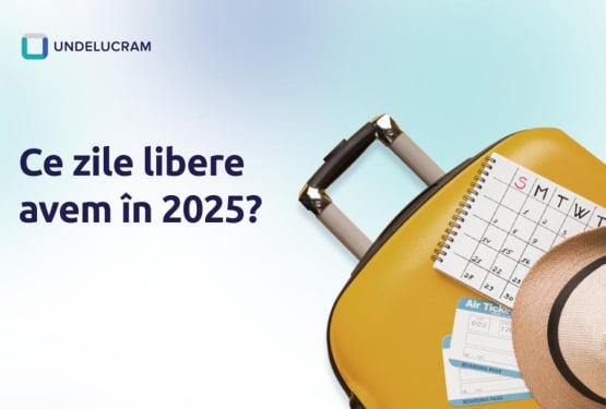 Ce zile libere avem în 2025?