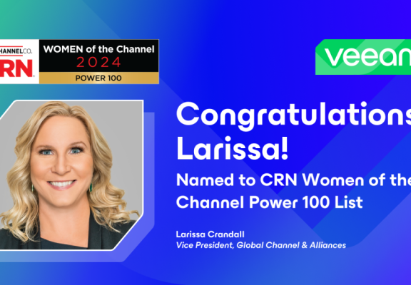 Larissa recognized on the CRN Women of the Channel Power 100 list