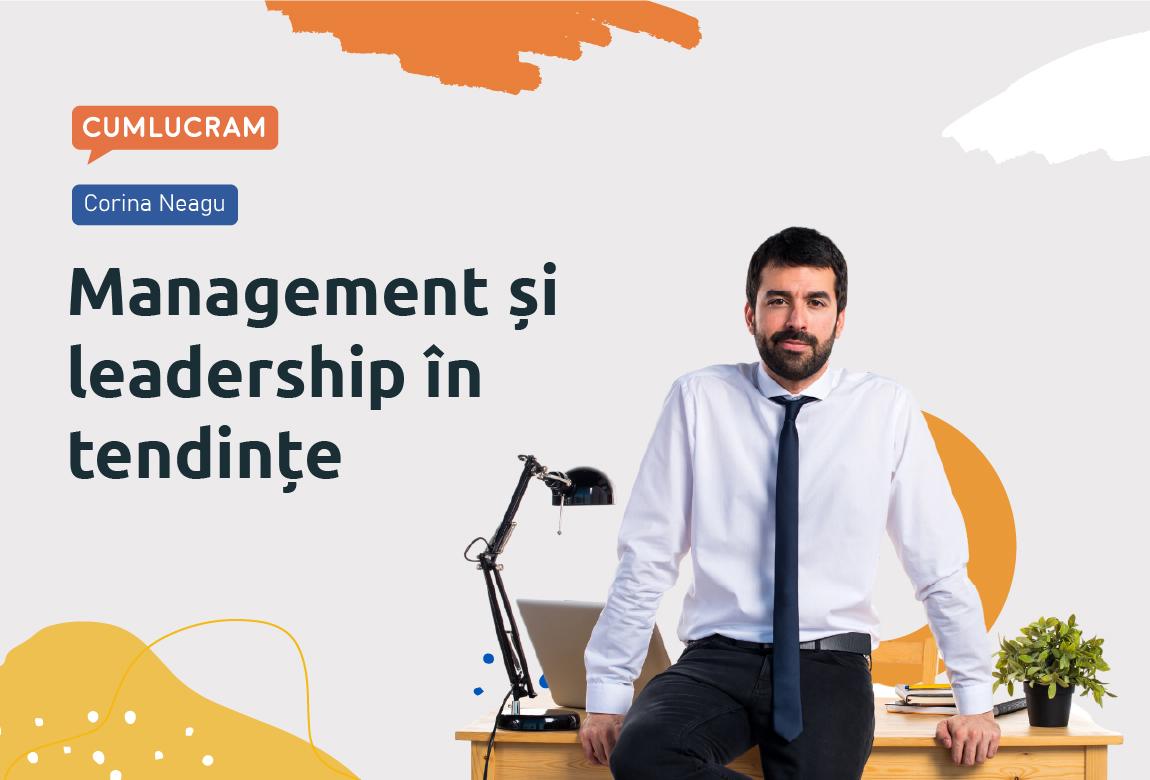 Management și leadership în tendințe