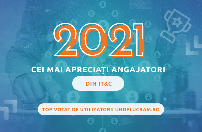 TOP CEI MAI ADMIRAȚI ANGAJATORI 2021 (IT&C)